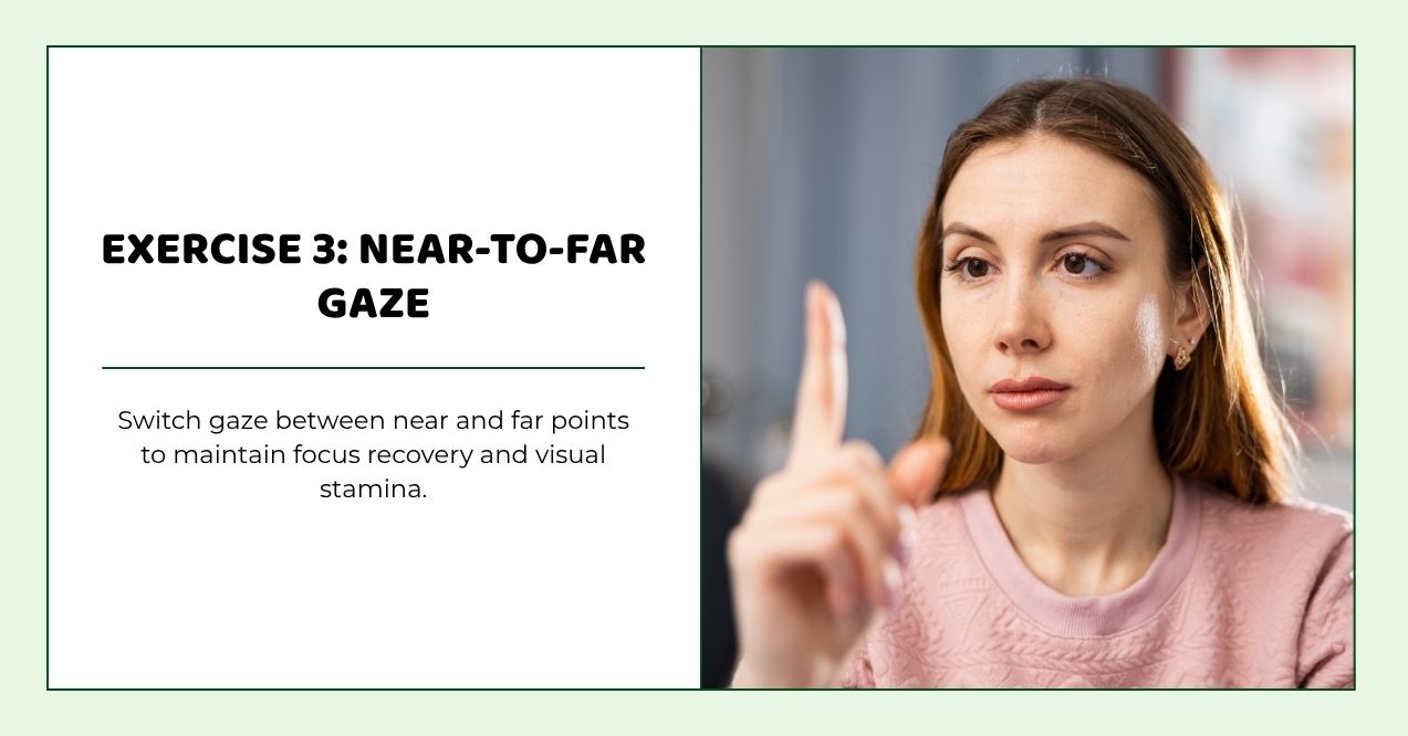 Woman switching gaze between near and far points for focus training